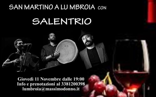 San Martino a Lu Mbroia con Salentrio!