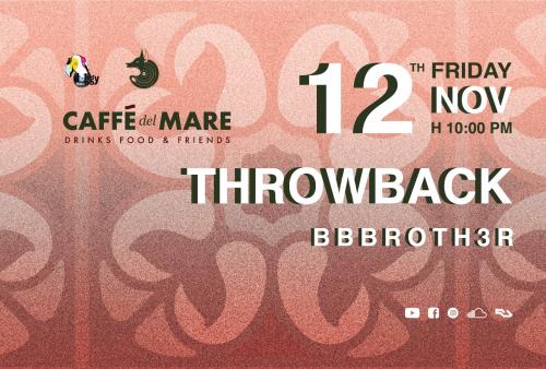 12.11 | Caffè del Mare Throwback to Doggy Project w/Bbbroth3r