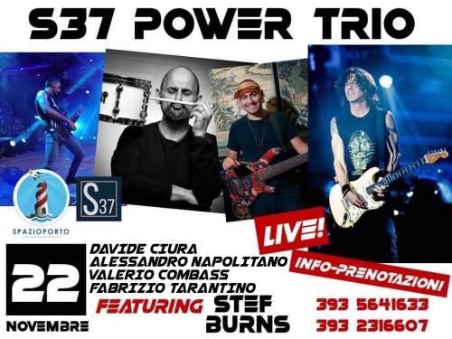 S37 Power Rock Trio &     S t e f   B u r n s
