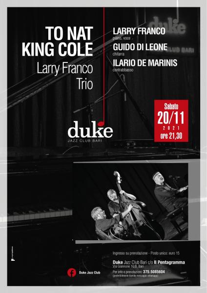 “To Nat King Cole - Larry Franco Trio”