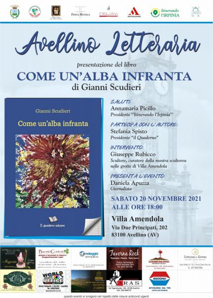 Avellino Letteraria Gianni Scudieri, presenta il libro “Come un’alba infranta”