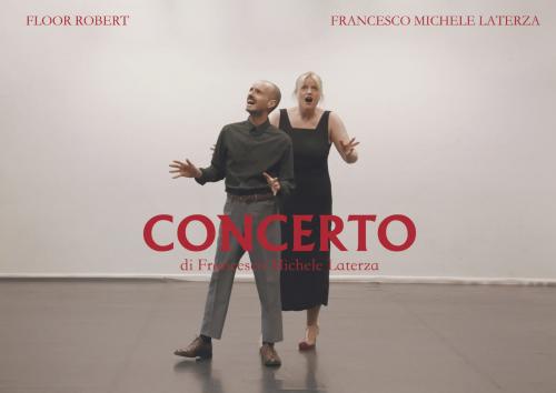 Francesco Michele Laterza e Floor Robert in "Concerto"