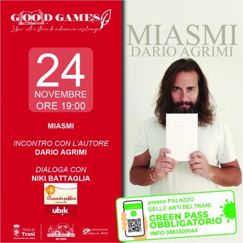 GOOD GAMES Presentazione del libro “MIASMI” Di Dario Agrimi