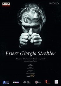 documentario "Essere Giorgio Strehler" prodotto da 3D Produzioni in collaborazione con il Piccolo Teatro di Milano