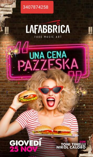 Una cena pazzesca alla Fabbrica di Nardò