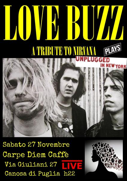 Love Buzz - A Tribute to Nirvana plays Unplugged in New York
