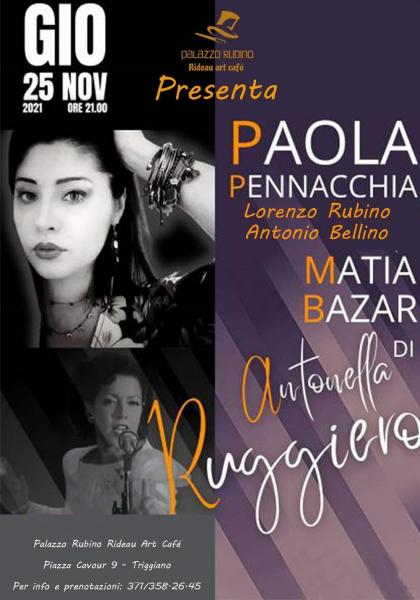 Paola Pennacchia canta i Matia Bazar