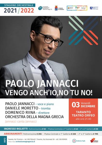 "VENGO ANCH’IO, NO TU NO!" Paolo Jannacci e l'Orchestra della Magna Grecia