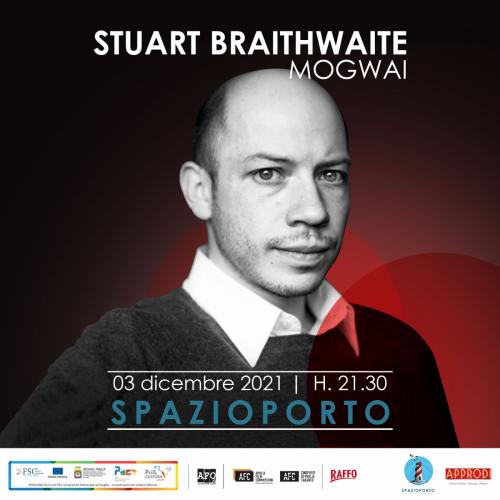 MOGWAI •  Stuart Braithwaite