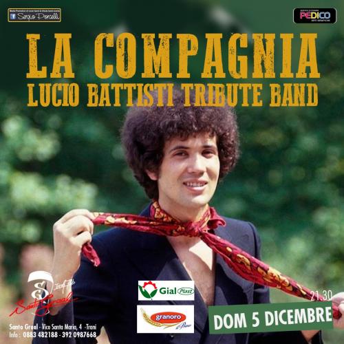 La Compagnia Battisti Tribute Band live a Trani Santo Graal