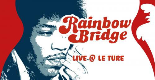 RAINBOW BRIDGE live at Le Ture