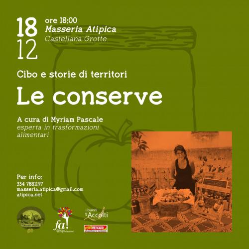 Cibo e storie di territori // Le conserve