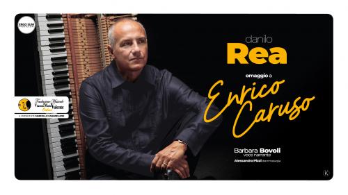 DANILO REA "Omaggio a Enrico Caruso"