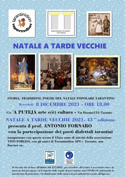NATALE A TARDE VECCHIE, 43° edizione - storie , tradizioni poesie del natale popolare tarantino
