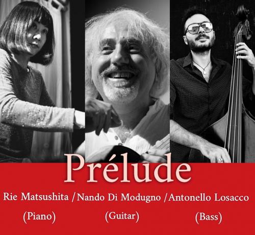 RIE MATSUSHITA trio in "PRELUDE"