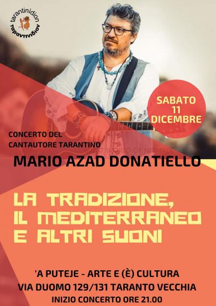 "LA TRADIZIONE, IL MEDITERRANEO E ALTRI SUONI” Concerto di  Mario Azad Donatiello:
