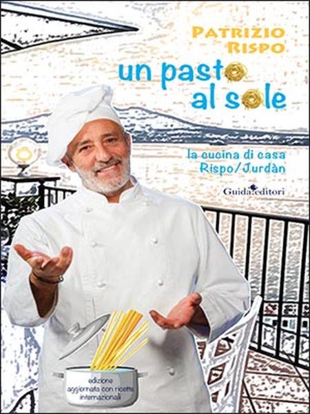 “Un pasto al sole” di Patrizio Rispo