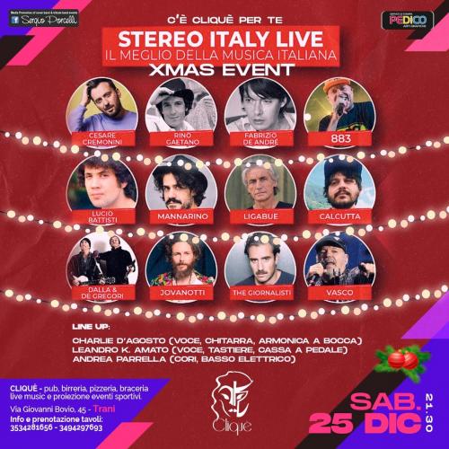 STEREO ITALY LIVE XMAS EVENT LIVE A TRANI CLIQUE'