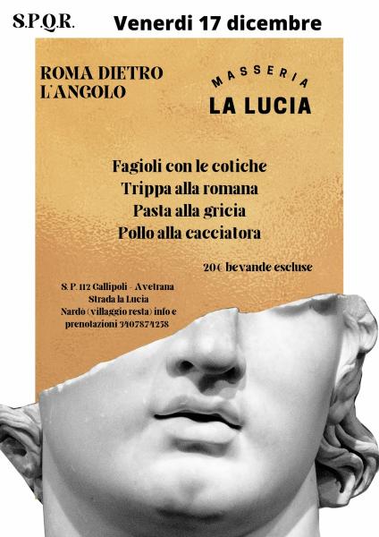 Roma dietro l'angolo alla Masseria la Lucia