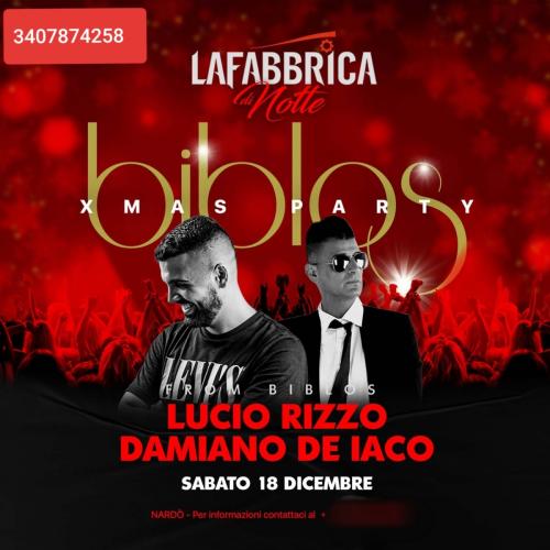 IL SABATO ALLA FABBRICA  E' XMAS PARTY CON IL BIBLOS