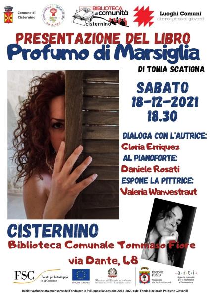 Presentazione del libro “PROFUMO DI MARSIGLIA”  di Tonia Scatigna