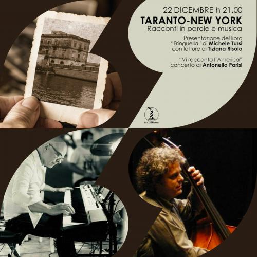 TARANTO-NEW YORK: Racconti in parole e musica