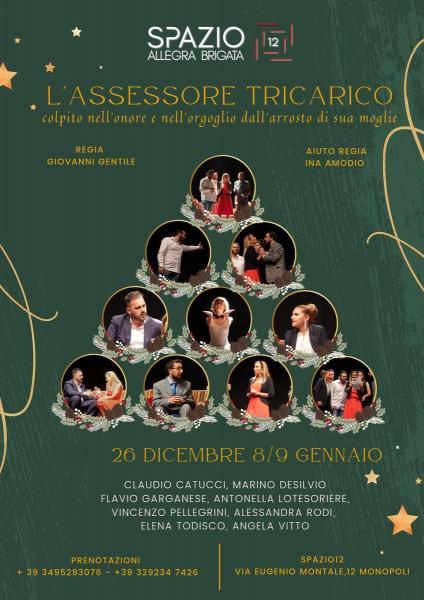 L'ASSESSORE TRICARICO COLPITO NELL'ONORE E NELL'ORGOGLIO DALL'ARROSTO DI SUA MOGLIE spettacolo teatrale della Allegra Brigata