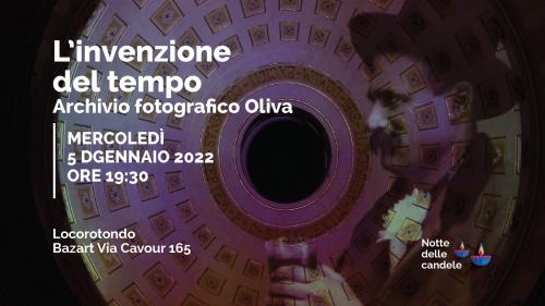 L'invenzione del tempo. Archivio Fotografico Oliva