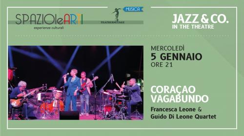 CORAÇAO VAGABUNDO - Francesca Leone & Guido Di Leone Quartet