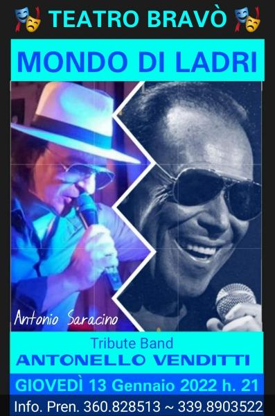 COVER DI STELLE presenta al Teatro Bravò MONDO DI LADRI tribute band di ANTONELLO VENDITTI - Giovedi 13 Gennaio.
