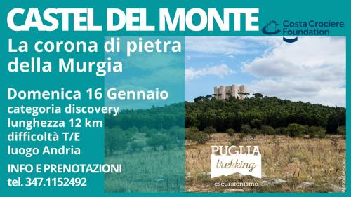 CASTEL DEL MONTE La corona di pietra della Murgia