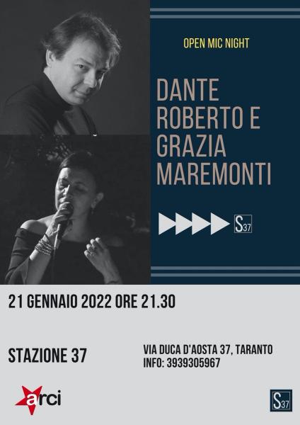 Rassegna OPEN MIC: Dante Roberto& Grazia Maremonti