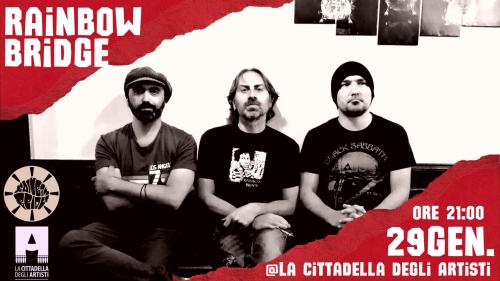 Rainbow Bridge Live / La Cittadella degli Artisti