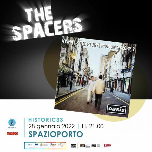 THE SPACERS live: Oasis • (What's the Story) Morning Glory?