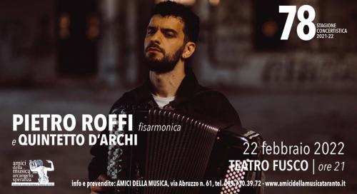 PIETRO ROFFI (fisarmonica) e QUINTETTO D’ARCHI