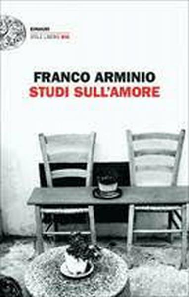 Franco Arminio presenta Studi sull'amore (Einaudi)