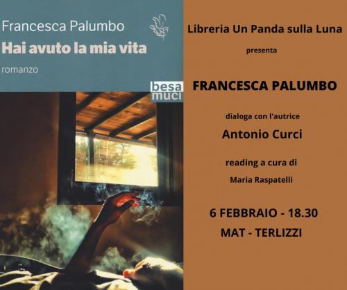 Francesca Palumbo con "Hai avuto la mia vita"