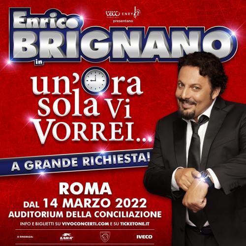Enrico Brignano con  “UN’ORA SOLA VI VORREI"