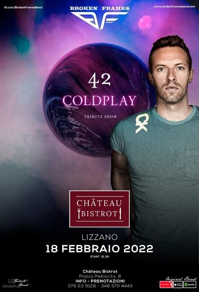 42 Coldplay Tribute Show by Broken Frames - Lizzano