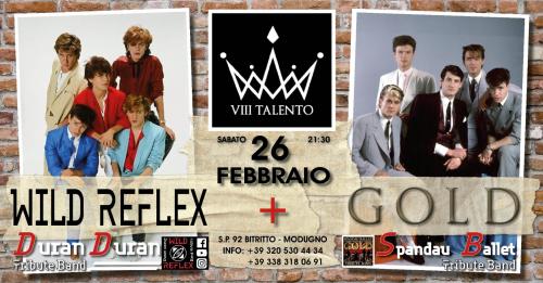 "Wild Reflex" tribute band Duran Duran & "Gold" tribute band Spandau Ballet