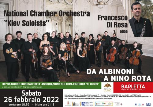 La  National Chamber Orchestra "Kiev Soloists"  e il  famoso oboista Francesco Di Rosa  protagonisti della 38.ma Stagione dell’Associazione Curci Sabato 26  febbraio al Teatro Curci di Barletta