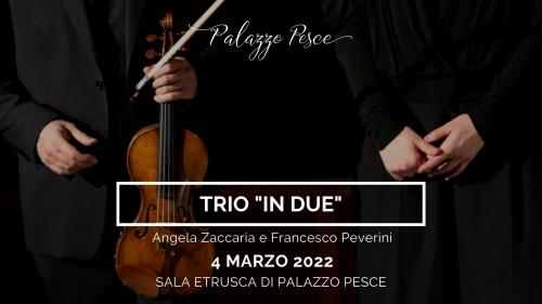 Trio “in due”