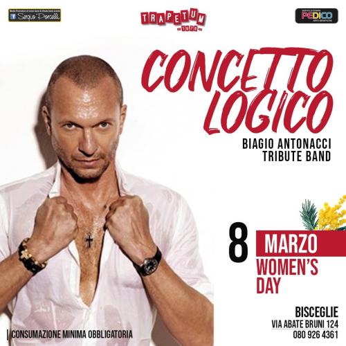 Woman's day 8 / 3 - "Concetto Logico" Antonacci tribute band Trapetum Bisceglie