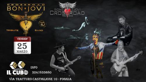 Crossroad Bon Jovi Tribute Live