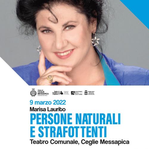 Persone naturali e strafottenti con Marisa Laurito