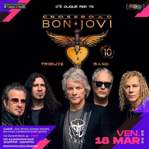 CROSSROAD - Bon Jovi tribute band live a Trani