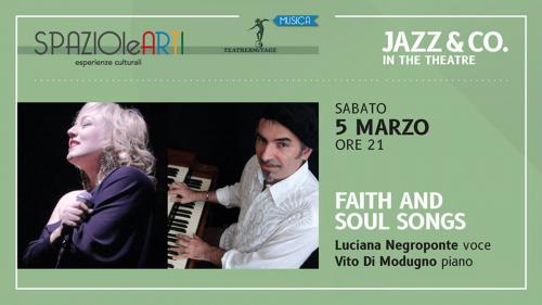 FAITH AND SOUL SONGS  Luciana Negroponte e Vito Di Modugno