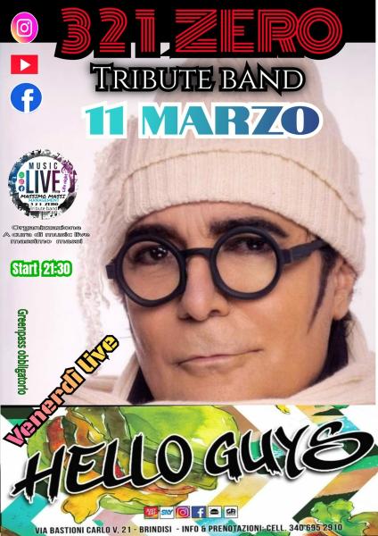 I 321 zero tribute band  renato si esibiranno  al hello guys di Brindisi