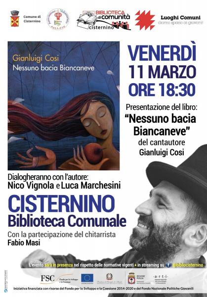 TRA MUSICA E POESIA Gianluigi Così presenta il suo libro: "Nessuno bacia Biancaneve".