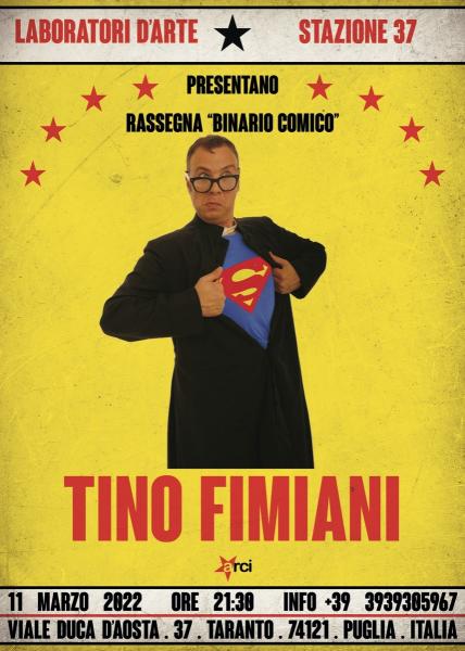 Rassegna: BINARIO COMICO: Tino Fimiani